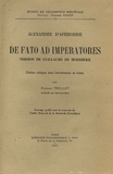  Alexandre d'Aphrodise et Pierre Thillet - De fato ad imperatores - Version de Guillaume de Moerbeke.