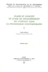  Tran-Thong - Stades et concept de stade de développement de l'enfant dans la psychologie contemporaine.