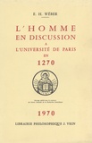 Edouard-Henri Wéber - L'homme en discussion à l'Université de Paris en 1270.
