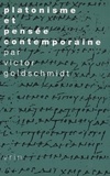 Victor Goldschmidt - Platonisme et pensée contemporaine.