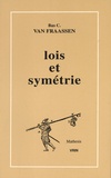 Bas Van Fraassen - Lois et symétrie.