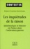 Enrico Castelli Gattinara - Les Inquietudes De La Raison. Epistemologie Et Histoire En France Dans L'Entre-Deux-Guerres.