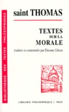  Thomas d'Aquin - Textes sur la morale.