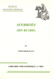 Abdurrahmân Badawi - Averroès (Ibn Rushd).