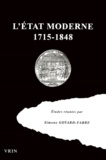 Simone Goyard-Fabre - L'Etat Moderne 1715-1848. Regards Sur La Pensee Politique De L'Europe Occidentale Entre 1715 Et 1848.