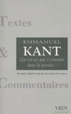 Emmanuel Kant - Qu'est-ce que s'orienter dans la pensée ?.