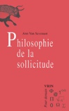 Ann Van Sevenant - Philosophie de la sollicitude.