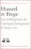 Robert Brisart - Husserl et Frege. - Les ambiguïtés de l'antipsychologisme.