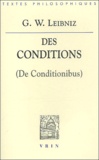 Gottfried-Wilhelm Leibniz - Des conditions 5 (De Conditionibus).