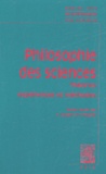 Sandra Laugier et Pierre Wagner - Philosophie des sciences - Tome 1 : Expériences, théories et méthodes.