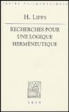 H Lipps - Recherches pour une logique herméneutique.