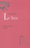 André Robinet - Le sera - Existiturientia (G.W. Leibniz).