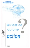 Pierre Livet - Qu'est-ce qu'une action ?.