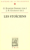 Gilbert Romeyer Dherbey et Jean-Baptiste Gourinat - Les Stoïciens.
