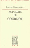 Thierry Martin - Actualité de Cournot.