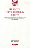 Benoît Timmermans - Perspective Leibniz, Whitehead, Deleuze.