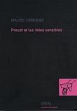 Mauro Carbone - Proust et les idées sensibles.