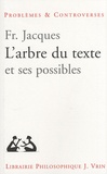 Francis Jacques - L'arbre du texte et ses possibles.