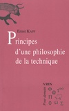 Ernst Kapp - Principes d'une philosophie de la technique.
