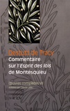 Antoine Destutt de Tracy - Oeuvres complètes - Tome 7, Commentaire sur l'Esprit des lois de Montesquieu suivi de Observations de Condorcet sur le vingt-neuvième livre de l'Esprit des lois.