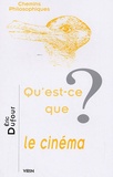 Eric Dufour - Qu'est ce que le cinéma ?.