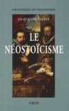 Jacqueline Lagrée - Le néostoïcisme.
