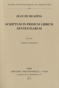 Jean de Reading - Scriptum in primum librum sententiarum.
