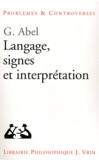 Günter Abel - Langage, signes et interprétation.