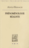 Adolf Reinach - Phénoménologie réaliste.