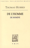 Thomas Hobbes - De l'Homme - De Homine.