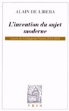 Alain de Libera - L'invention du sujet moderne - Cours du Collège de France 2013-2014.