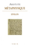  Aristote - Métaphysique - Livre Epsilon.