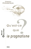 Benoît Gaultier - Qu-est-ce que le pragmatisme?.