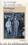 Walter Biemel - Le concept de monde chez Heidegger.