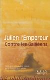  Julien L'Empereur - Contre les galiléens.