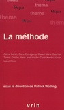Patrick Wotling - La méthode.