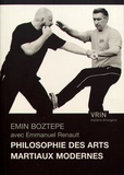 Emin Boztepe - Philosophie des arts martiaux modernes.