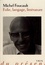 Michel Foucault - Folie, langage, littérature.