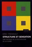 Eric Trémault - Structure et sensation - Une critique de la psychologie de la forme.