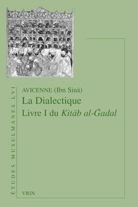 Avicenne - La Dialectique - Livre I du Kitāb al-Ğadal.