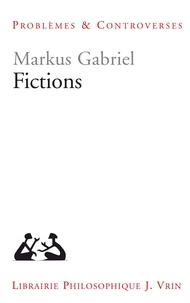 Markus Gabriel - Fictions.
