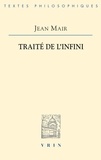 Jean Mair - Le traité de l'infini.
