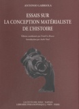 Antonio Labriola - Essais sur la conception matérialiste de l'histoire.