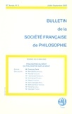 François Terré - Bulletin de la Société française de Philosophie N° 3, juillet-septembre 2003 : Philosophie du droit ou philosophie sur le droit.