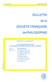 Pierre Manent - Bulletin de la Société française de Philosophie N° 1, janvier-mars 2016 : La philosophie politique, du critère de justice au projet de liberté.