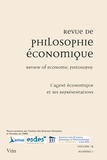 Gilles Campagnolo - Revue de philosophie économique Volume 19 N°1, août 2018 : L'agent economique et ses representations.