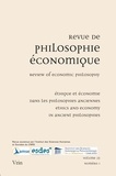 Bruno Ambroise - Revue de philosophie économique  : Ethique et économie dans les philosophies anciennes.