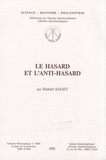 Hubert Saget - Le hasard et l'anti-hasard.