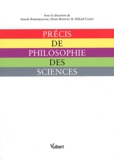 Anouk Barberousse et Denis Bonnay - Précis de philosophie des sciences.