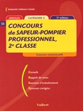 Françoise Thiébault-Roger - Concours de sapeur-pompier professionnel, 2e classe - Catégorie C.